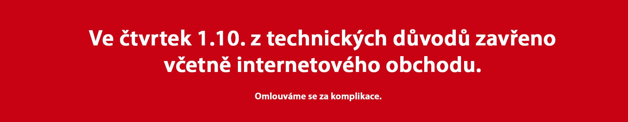 Zavřeno z technických důvodů.